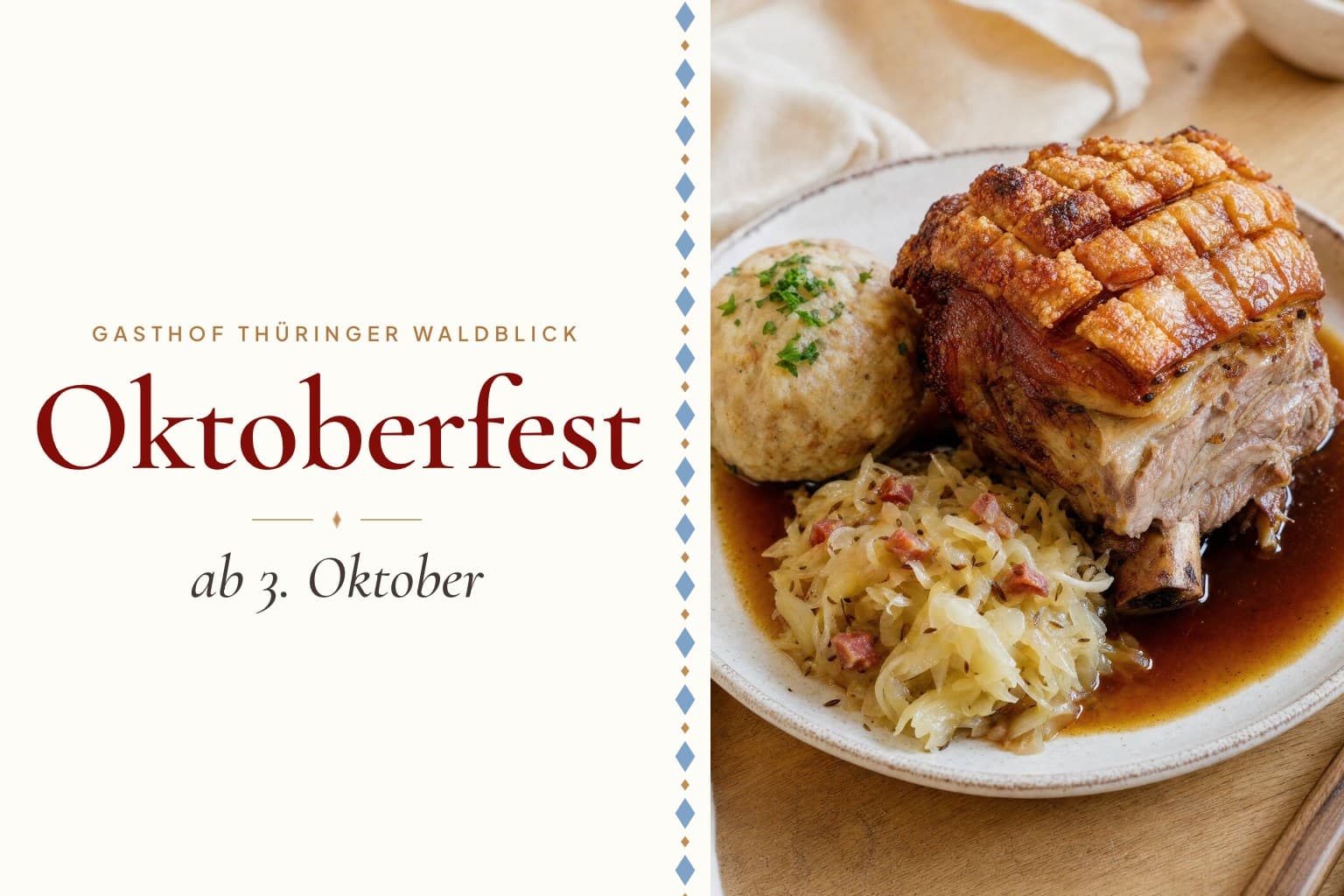 Schäufele mit Semmelknödel und Bayrischkraut, daneben der Schriftzug „Oktoberfest ab 3. Oktober“